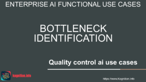 Bottleneck Identification