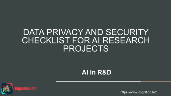 Data Privacy and Security Checklist for AI Research Projects