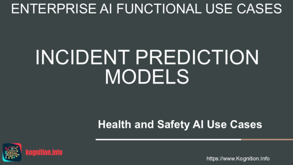 Incident Prediction Models