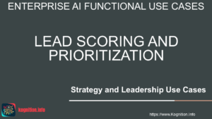 Lead Scoring and Prioritization