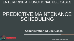 Predictive Maintenance Scheduling