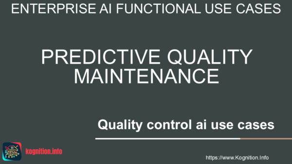 Predictive Quality Maintenance