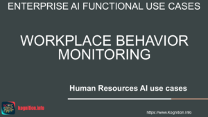 Workplace Behavior Monitoring