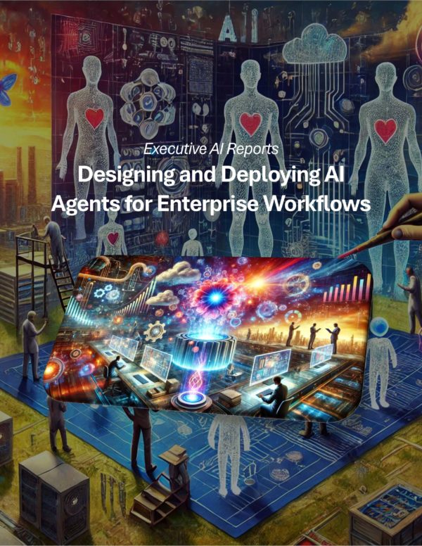 Designing and Deploying AI Agents for Enterprise Workflows