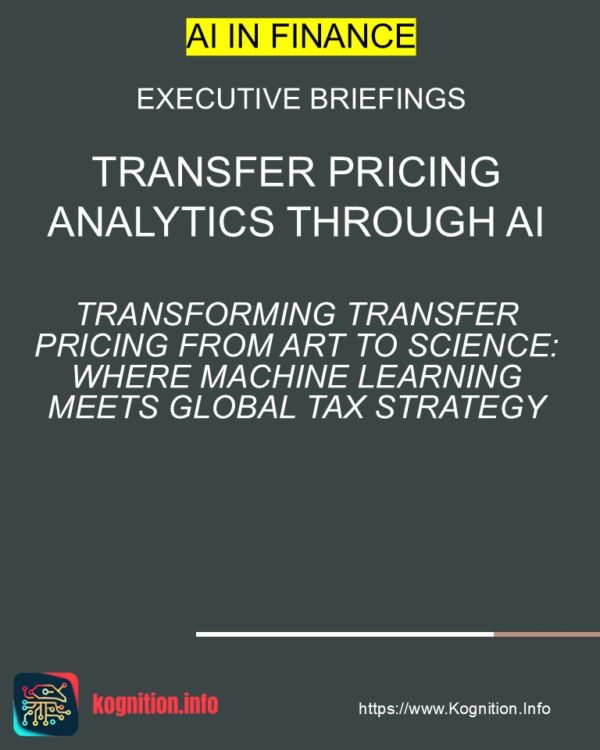 Transfer Pricing Analytics Through AI
